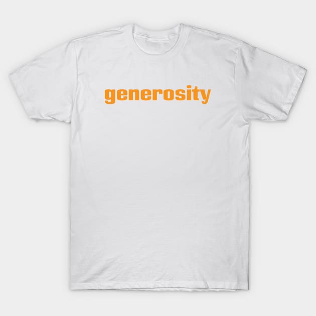 Generosity T-Shirt by ProjectX23Red